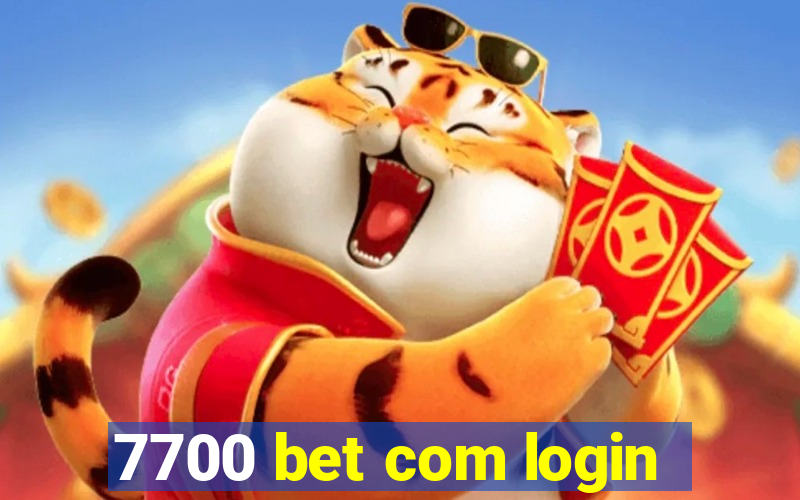 7700 bet com login